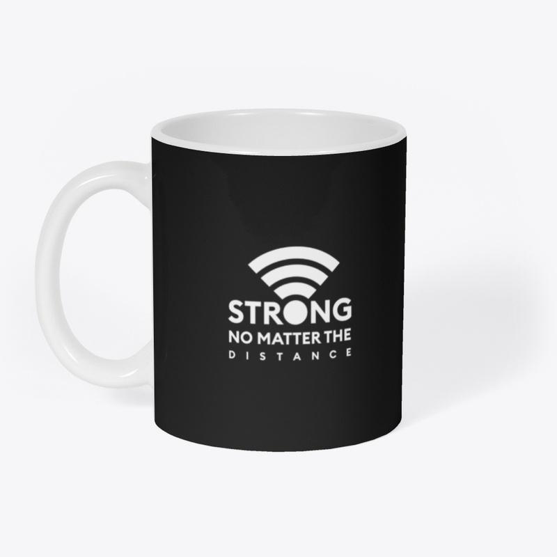 Strong No Matter The Distance -Black